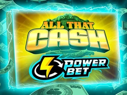 All That Cash Power Bet logo slot