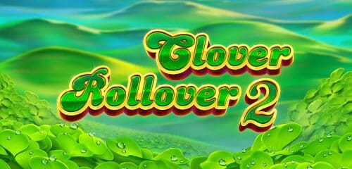 Clover Rollover 2 Slot Logo Mega Reel