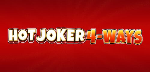 Hot Joker 4 Ways Review