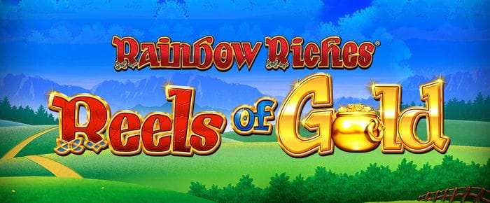 rainbow riches reels of gold Mega Reel