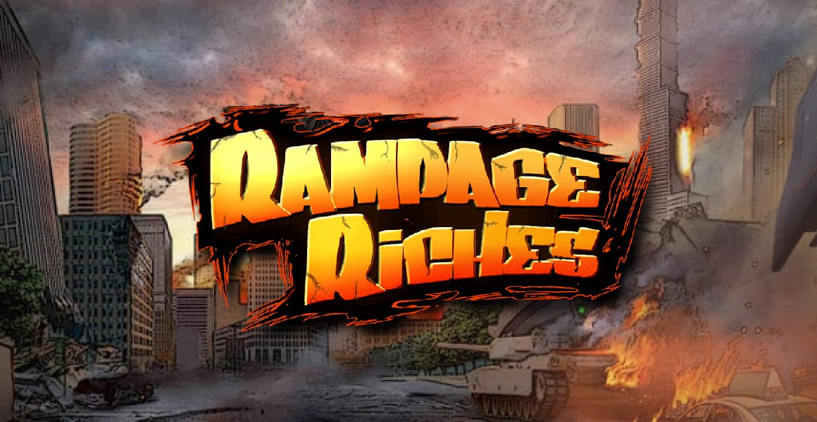 rampage riches game slots