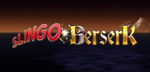 Slingo Berserk Slot Logo Mega Reel