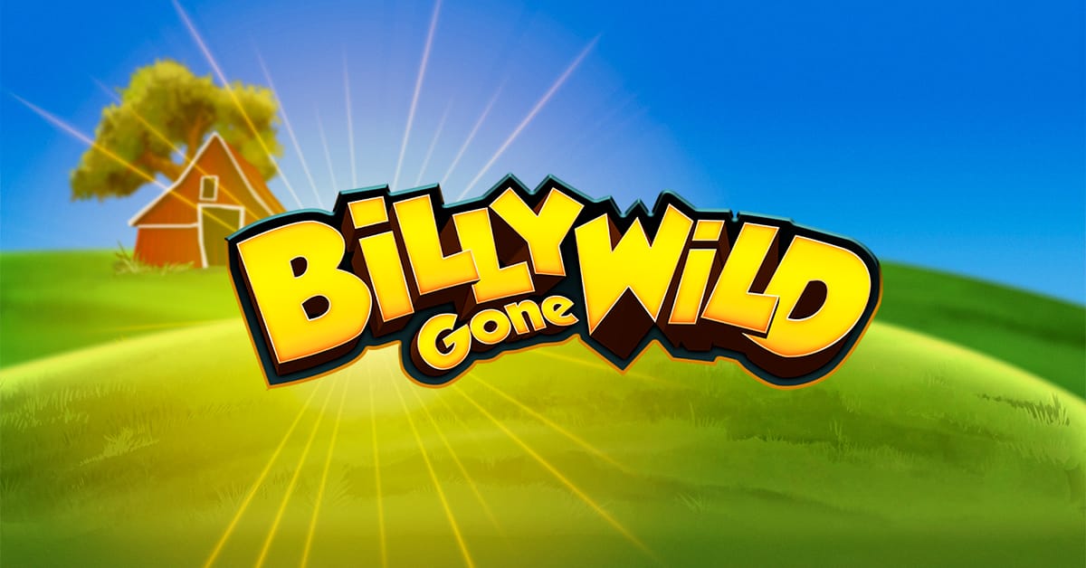 Billy Gone Wild Slots Mega Reel