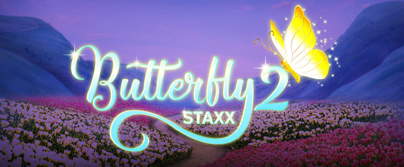 Butterfly Staxx 2 Slots Mega Reel