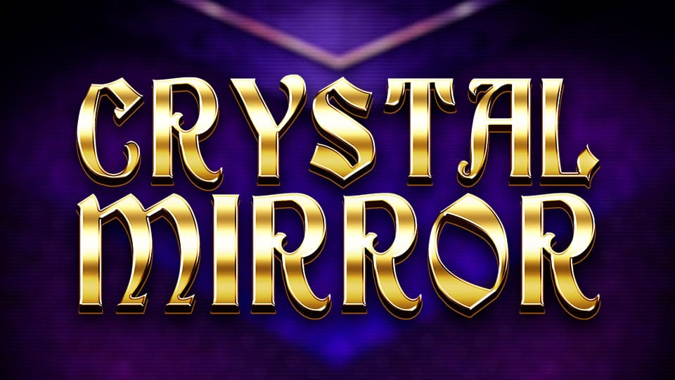 Crystal Mirror Slot Logo Mega Reel