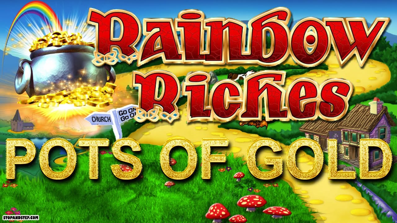 Rainbow Riches Pots of Gold Slots Mega Reel